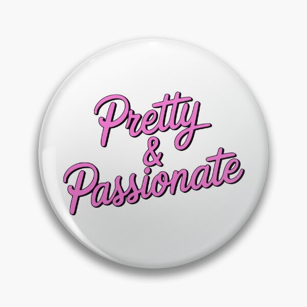 Item preview, Pretty And Passionate. Pink Girlie designed and sold by PMCreative.