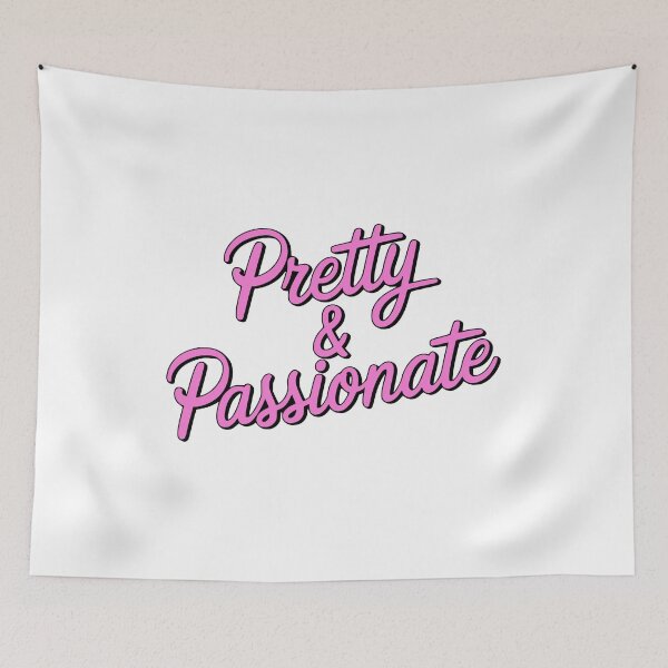 Item preview, Pretty And Passionate. Pink Girlie designed and sold by PMCreative.