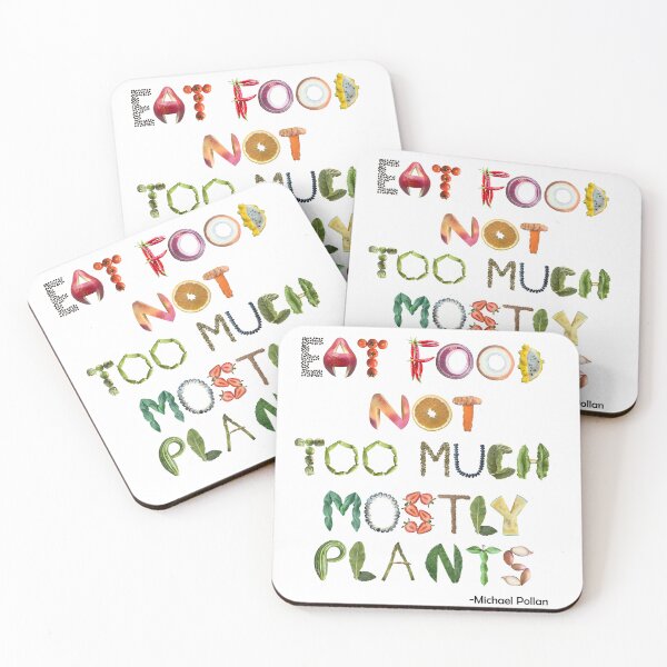 Item preview, Eat Food. Not too Much. Mostly Plants - Healthy Eating Quote  designed and sold by EveryDayDabble.