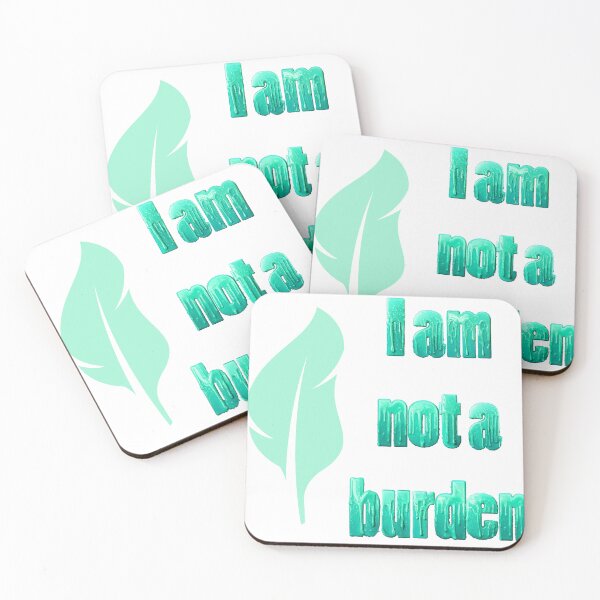 Item preview, Empowering quote: I am not a burden minty designed and sold by Mind Empowerment Designs.