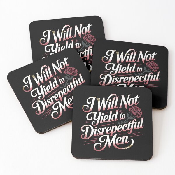 Item preview, I Will Not Yield To Disrespectful Men designed and sold by Redgiant87x.