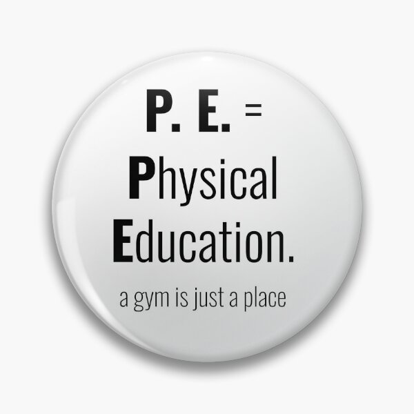 Item preview, PE is Physical Education - It's not Gym  designed and sold by EveryDayDabble.