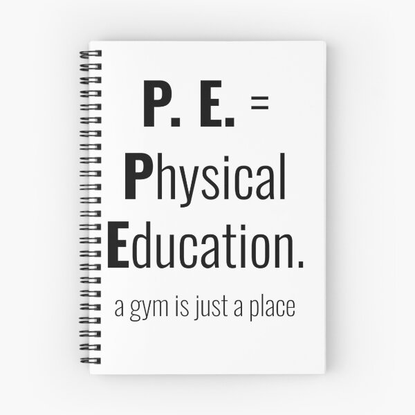 Item preview, PE is Physical Education - It's not Gym designed and sold by EveryDayDabble.