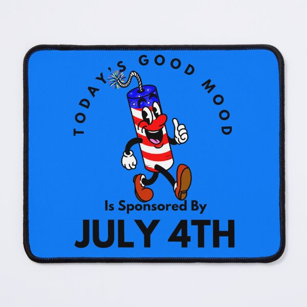 Item preview, Today’s Good Mood Is Sponsored By July 4th designed and sold by Kate Miller Illustrator.