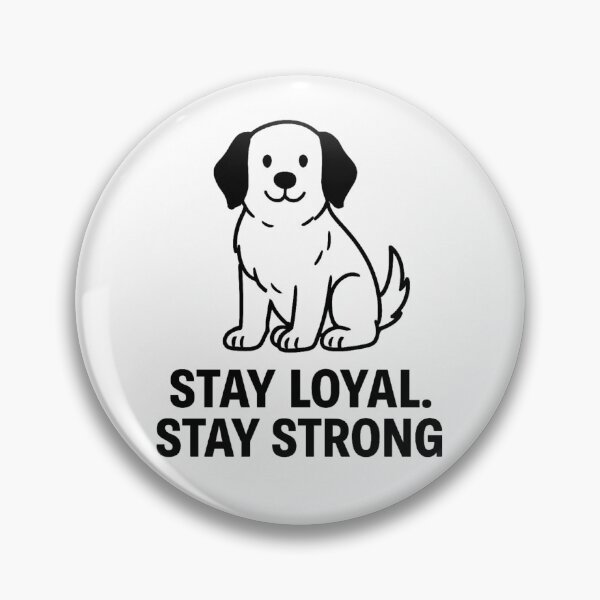 Item preview, STAY LOYAL STAY STRONG designed and sold by TheWonkyEaselCo.