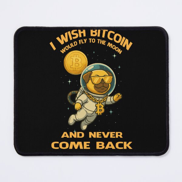 Item preview, Bitcoin Fly To The Moon Ang Never Comeback designed and sold by ZHUGUI.
