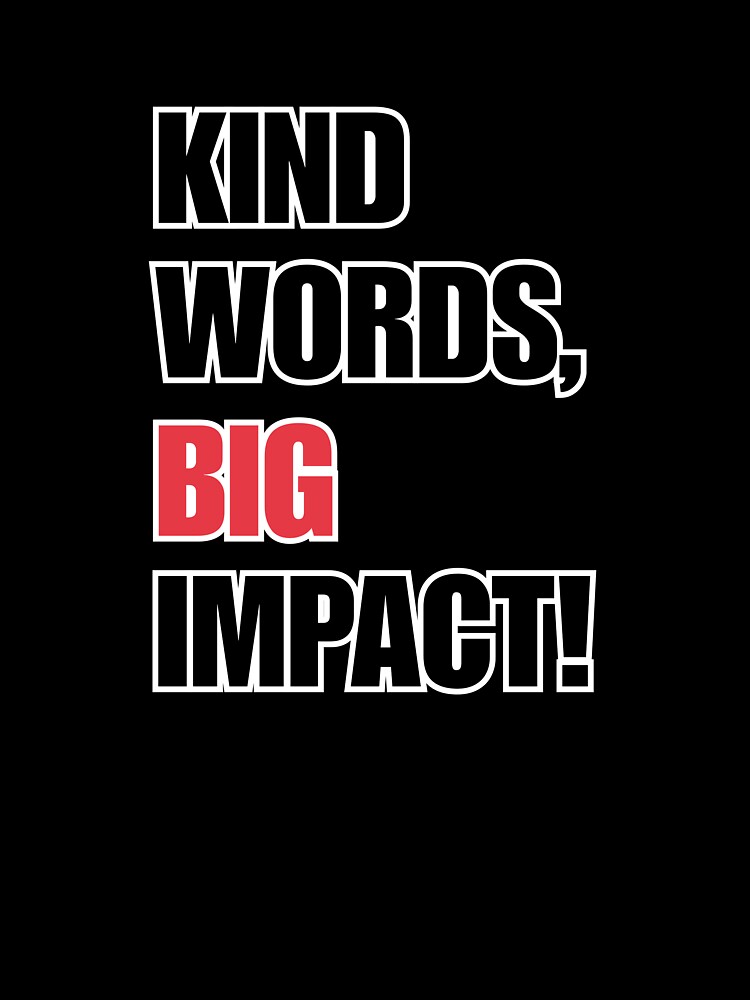 Thumbnail 7 of 7, Oversized T-Shirt, KIND WORDS, BIG IMPACT! designed and sold by kindnesshero.
