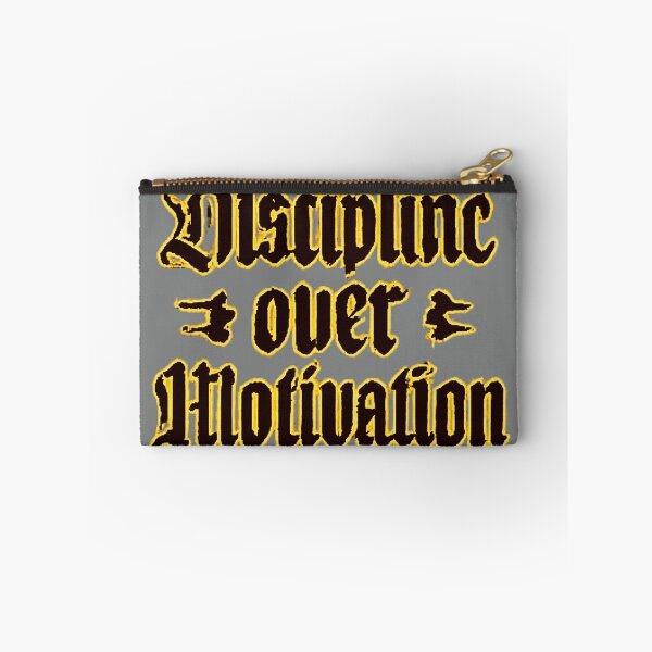 Item preview, Discipline Over Motivation designed and sold by KTGim.