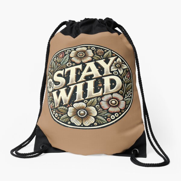 Item preview, Stay Wild designed and sold by Boog Monst .