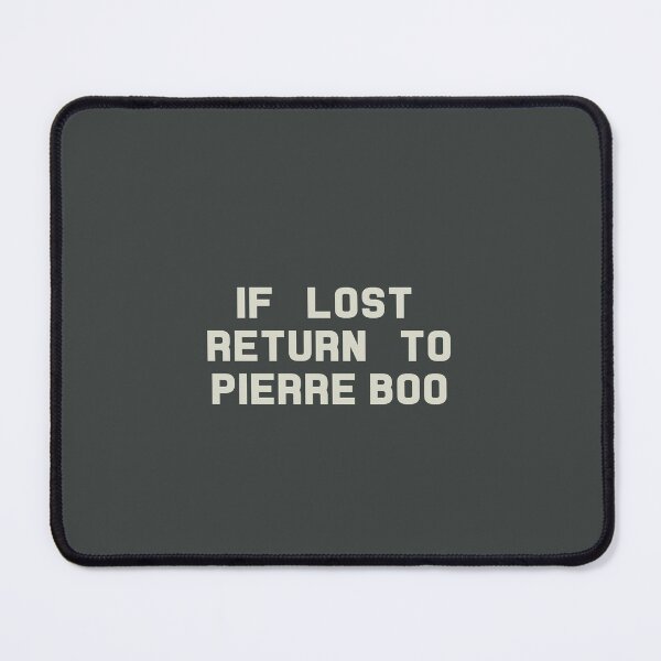 Item preview, If Lost Return to Pierre Boo Tee designed and sold by deluluhaze.