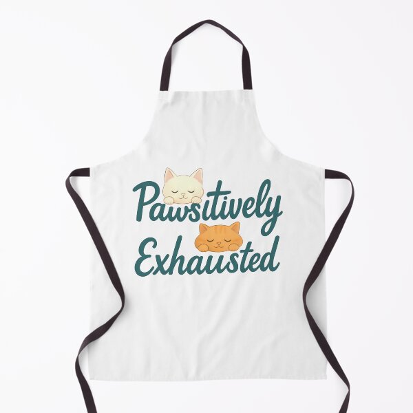 Item preview, Pawsitively Exhausted Design designed and sold by PrintandJoy.