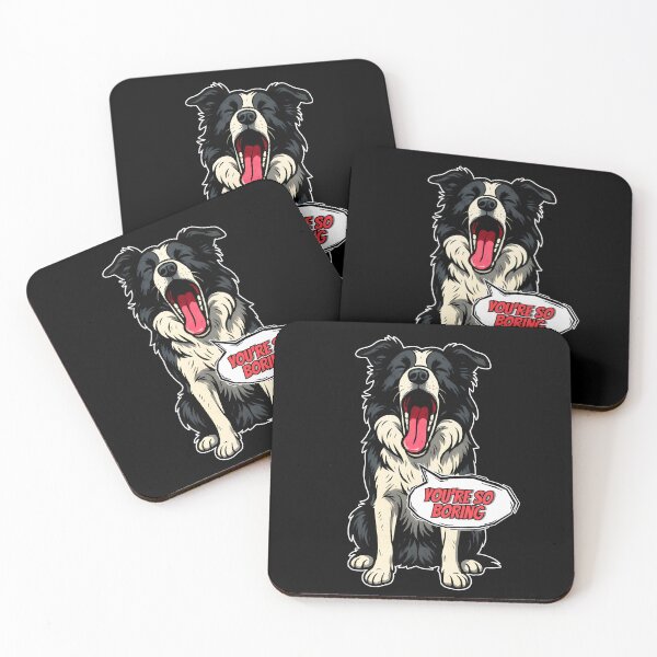 Item preview, Bored Border Collie – "You're So Boring" – Funny Yawning Dog Design designed and sold by illustroVibe.