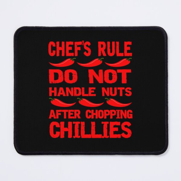 Item preview, Chef's Rule Funny Chopping Chillies Rule Fathers day designed and sold by cheekywitch.