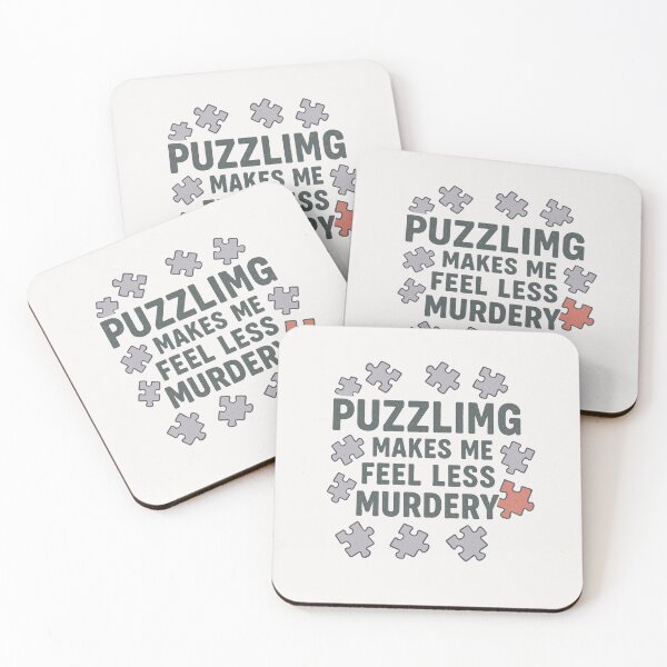 Item preview, Puzzling Makes Me Feel Less Murdery - Puzzle Lover designed and sold by RANDOMNESS.