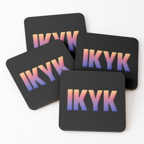 Item preview, IKYK - I know you know in Sunset Gradient designed and sold by Memes N Lore .