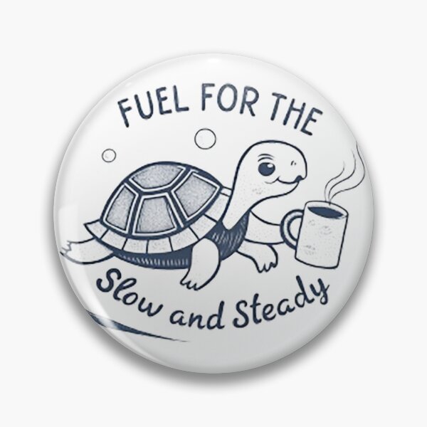 Item preview, Fuel for the slow and steady  designed and sold by likbatonboot.