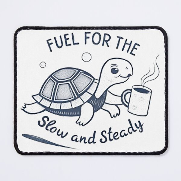 Item preview, Fuel for the slow and steady  designed and sold by likbatonboot.