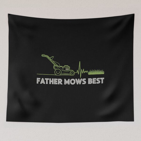 Item preview, Father Mows Best Gardener Dad Lawn Care - It’s the perfect gift for a dad who proudly cares for his lawn and treats mowing as his personal garden mission. designed and sold by ZyziowskyArt.