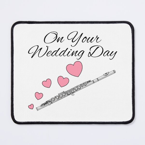Item preview, On Your Wedding Day, Flute Flutist Woodwind Musician designed and sold by doodlerob.