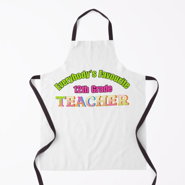 Item preview, Everybody’s Favourite 12th Grade Teacher designed and sold by DixieGirlStudio.