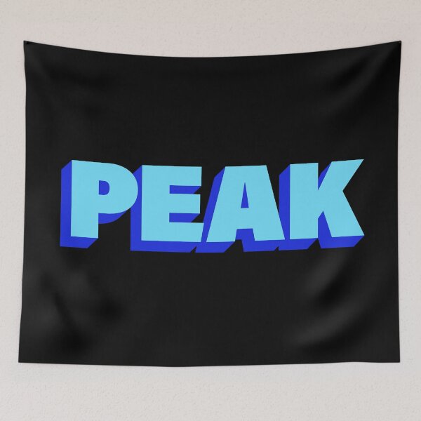 Item preview, Peak in Blue Minimal Typography designed and sold by Memes N Lore .