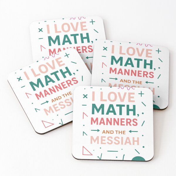 Item preview, I Love Math, Manners, and the Messiah – Christian STEM Quote Design designed and sold by BlessedHandsDesigns.