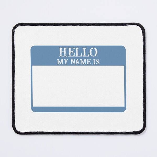 Item preview, Hello my name is designed and sold by Paper Drip.