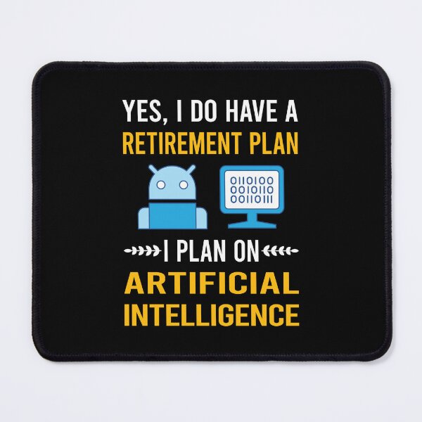 Item preview, Retirement Plan Artificial Intelligence AI designed and sold by zuehloxerxk.