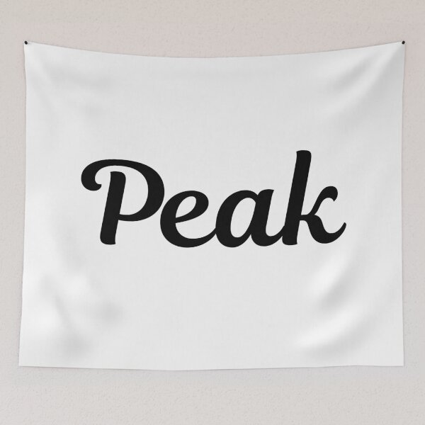 Item preview, Peak in Classy Minimal Typography designed and sold by Memes N Lore .