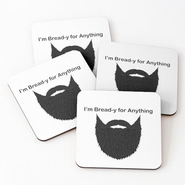 Item preview, I'm Bread-y for Anything designed and sold by Owcomm.