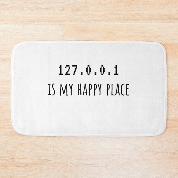 Item preview, 127.0.0.1 Is My Happy Place designed and sold by Owcomm.