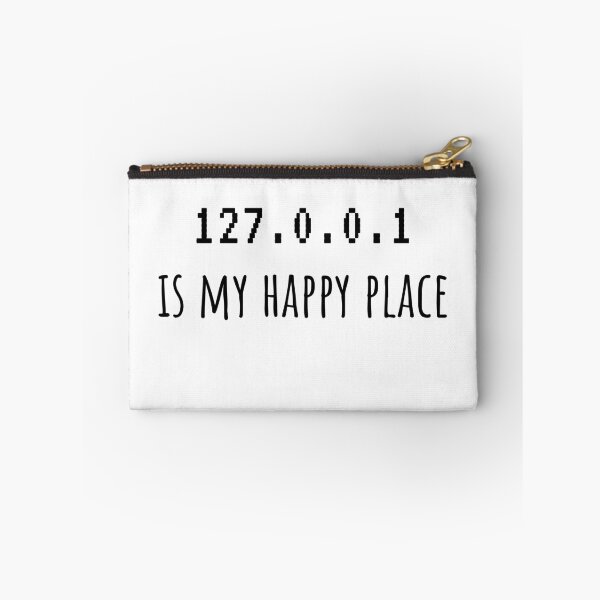 Item preview, 127.0.0.1 Is My Happy Place designed and sold by Owcomm.