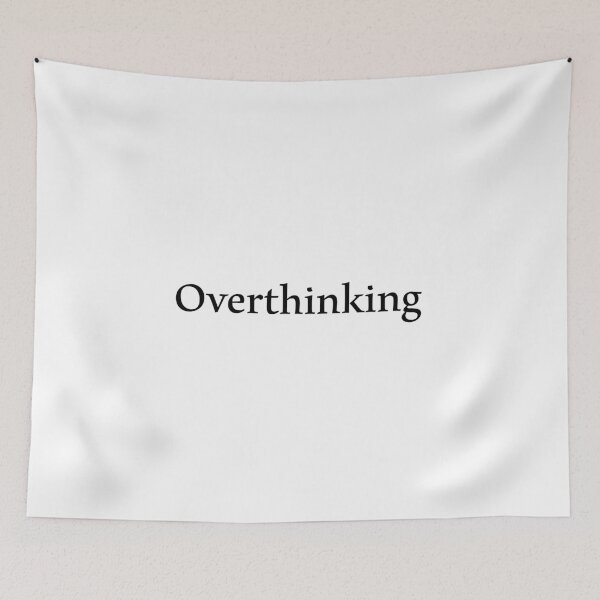 Item preview, Overthinking designed and sold by Paper Drip.