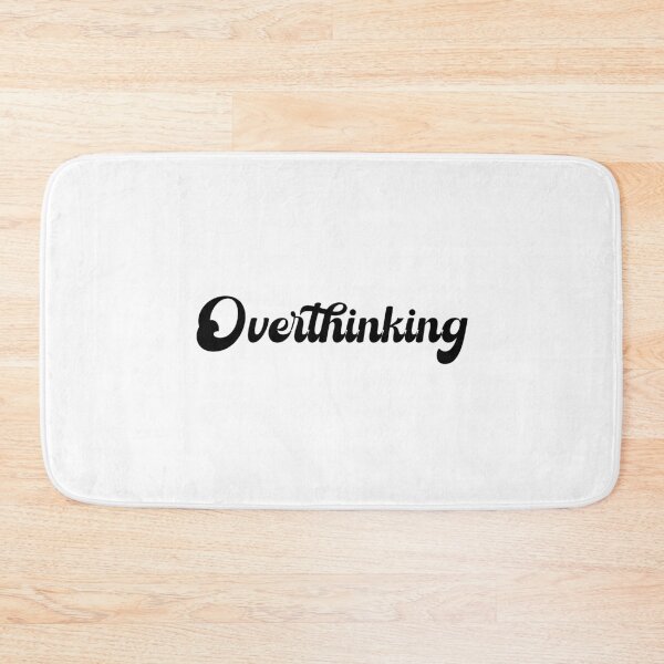 Item preview, Overthinking designed and sold by Paper Drip.