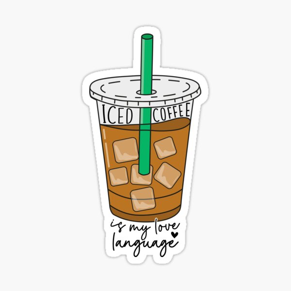 Item preview, Iced Coffee Is My Love Language - Funny Coffee Lover Gift, Caffeine Fan designed and sold by BestAesthetics1.