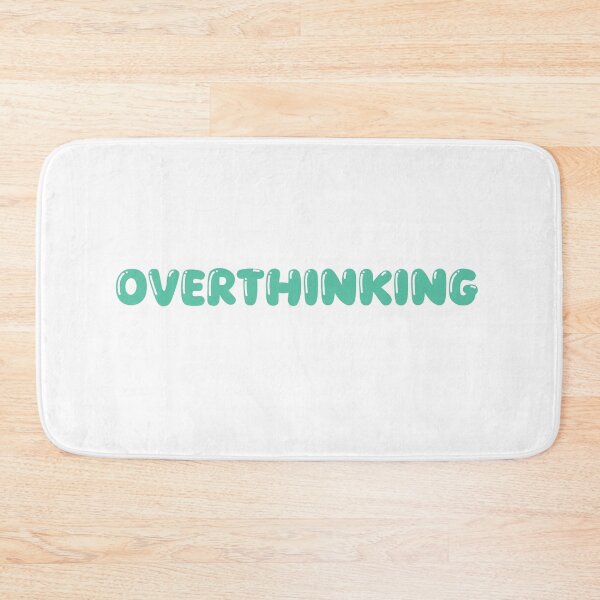 Item preview, Overthinking designed and sold by Paper Drip.