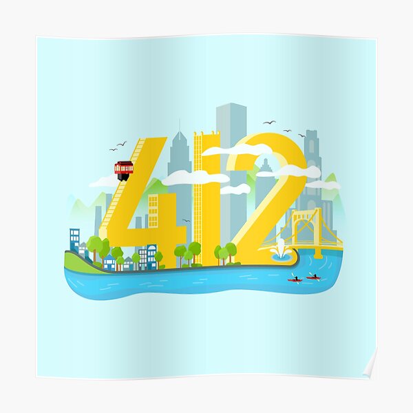 "412 Pittsburgh " Poster by kschrader Redbubble