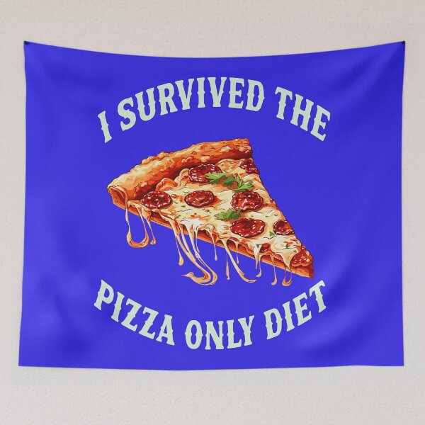Item preview, I SURVIVED THE PIZZA ONLY DIET 3 designed and sold by DigitalandPhoto.