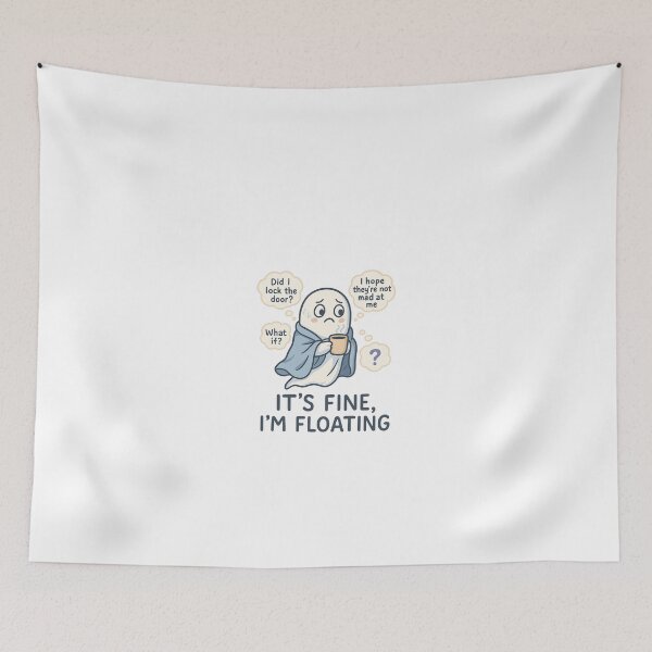 Item preview, Anxious Little Ghost – It’s Fine, I’m Floating designed and sold by FBA.