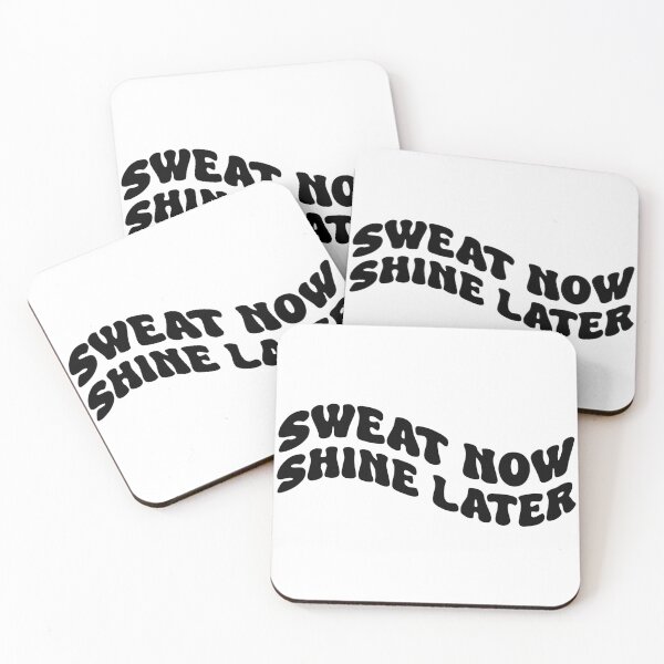 Item preview, Sweat now, shine later designed and sold by Saltycurrent1.
