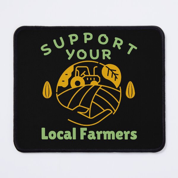 Item preview, Support Your Local Farmers designed and sold by Guess4best.