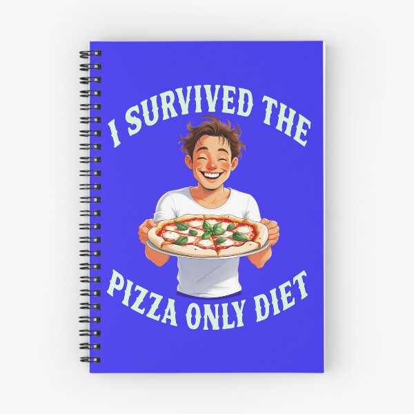 Item preview, I SURVIVED THE PIZZA ONLY DIET 5 designed and sold by DigitalandPhoto.