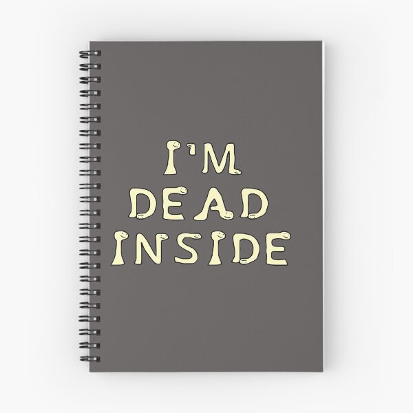 Item preview, I'm Dead inside designed and sold by DoodleDashCollective.