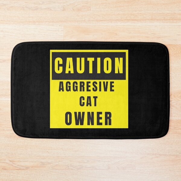 Item preview, Caution: Aggressive Cat Owner designed and sold by DistincTee.