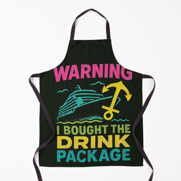 Item preview, Warning: I Bought the Drink Package – Funny Cruise Party Design designed and sold by Victor Shadehorn.