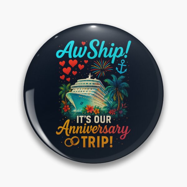 Item preview, Aw Ship! It’s Our Anniversary Trip – Romantic Cruise Vacation Design designed and sold by Victor Shadehorn.