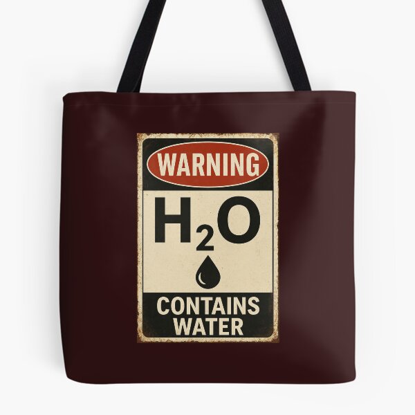 Item preview, WARNING – H₂O Contains Water (Seriously Hydrating!) designed and sold by StarryHeavens.