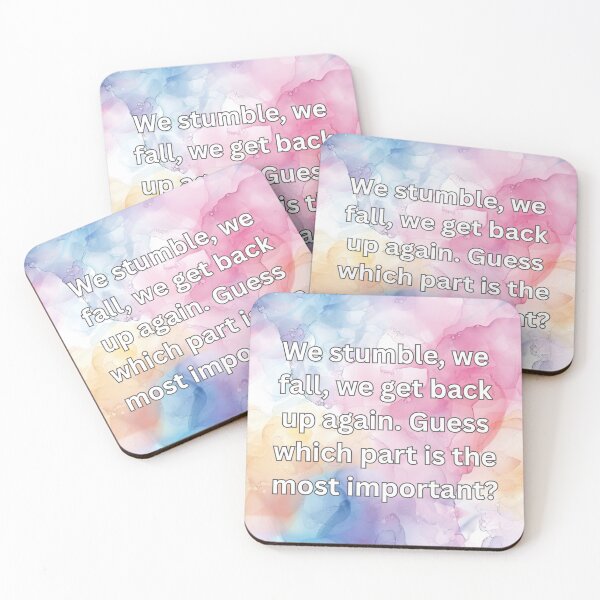 Item preview, We stumble, we fall, we get back up again. Guess which part is the most important? designed and sold by FlutterByH.