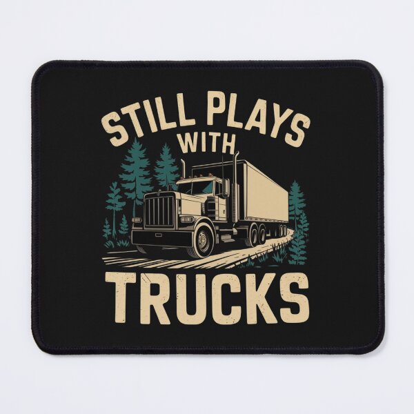 Item preview, Still Plays With Trucks designed and sold by 123ks.