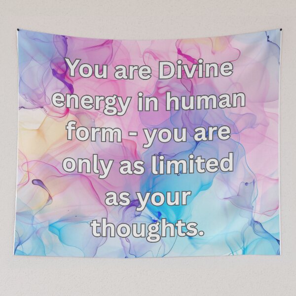 Item preview, You are Divine energy in human form - you are only as limited as your thoughts. designed and sold by FlutterByH.
